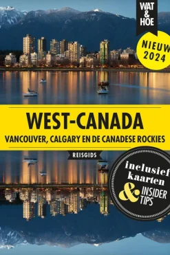 Kosmos Canada West - Vancouver, Calgary en Canadese Rockies wat & hoe reisgids
