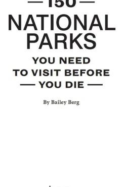 Lannoo Boek 150 National Parks You Need To Visit Before You Die