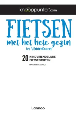 Lannoo Boek Vlaanderen Fietsen Met Het Hele Gezin Knooppunter