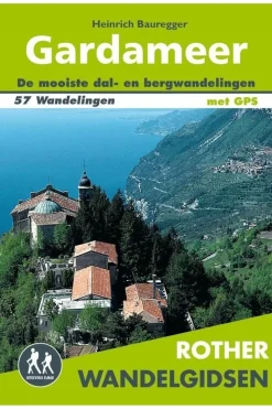 Rother Gardameer wandelgids 57 wandelingen met GPS